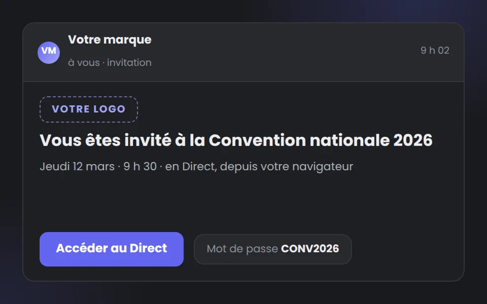 Email d'invitation à l'événement avec bouton d'accès au Direct et mot de passe
