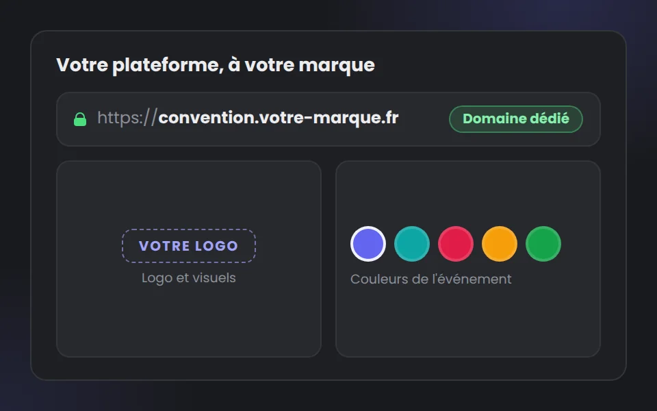Plateforme à votre marque : nom de domaine dédié, logo et couleurs de l'événement